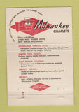 Matchbook Cover - Milwaukee Chaplet Milwaukee WI 40 Strike