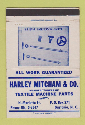 Matchbook Cover - Harley Mitcham Textile Machine Parts Gastonia NC 40 Strike