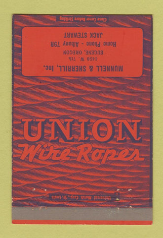 Matchbook Cover - Union Wire Rope Munnell Sherrill Eugene OR 40 Strike