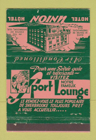 Matchbook Cover - Hotel Union Shrebrooke QC 22 Strike Feature
