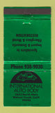 Matchbook Cover - International Auto Body Walnut Creek CA GREEN 30 Strike
