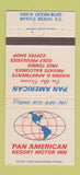 Matchbook Cover - Pan American Resort Motor Inn Myrtle Beach SC 30 Strike