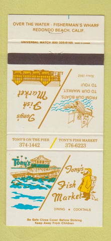 Matchbook Cover - Tony's Fish Market Redondo Beach CA 30 Strike