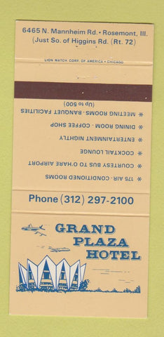 Matchbook Cover - Grand Plaza Hotel Rosemont IL 30 Strike
