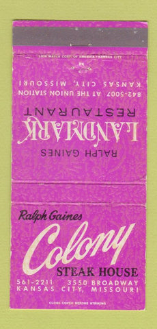 Matchbook Cover - Ralph Gaines Colony Steak House Kansas City MO 30 Strike