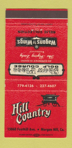 Matchbook Cover - Hill Country Morgan Hill CA 30 Strike