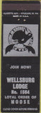 Matchbook Cover - Matchbook Cover Moose Lodge Wellsburg WV