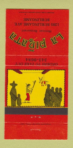 Matchbook Cover - La Pinata Mexican Restaurant Burlingame CA 30 Strike