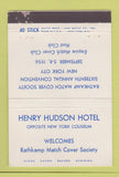 Matchbook Cover - Henry Hudson Hotel New York City RMS 1956 WEAR 40 Stick