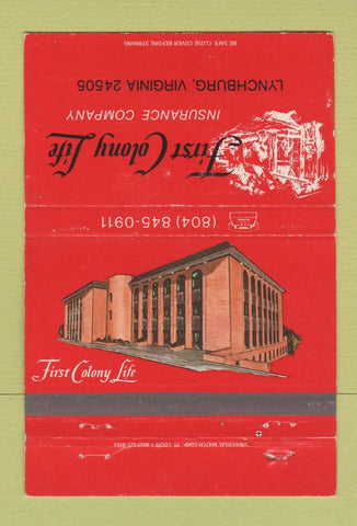 Matchbook Cover - First Colony Life Insurance Lynchburg VA 40 Strike