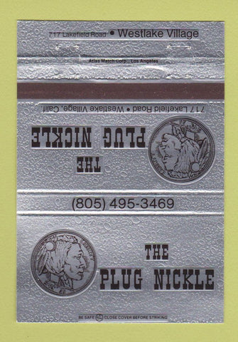 Matchbook Cover - Plug Nickle Westlake Village CA 40 Strike