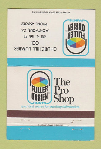 Matchbook Cover - Fuller O'Brien Paints Montague CA Churchill Lumber 40 Strike