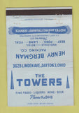 Matchbook Cover - The Towers Restaurant Dayton OH Berman Packing WEAR 40 Strike