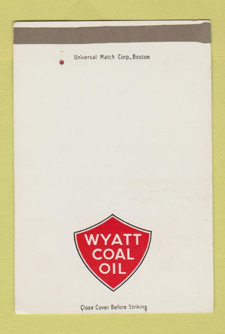 Matchbook Cover - Wyatt Coal Oil New Haven CT SAMPLE 40 Strike