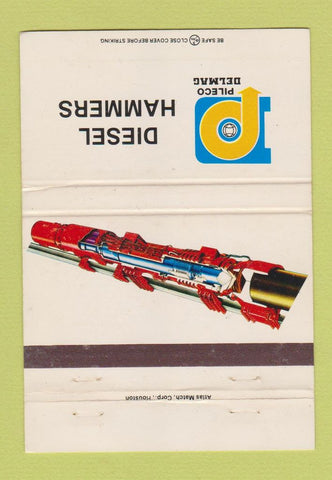 Matchbook Cover - Pileco Delmag Diesel Hammers Houston New Orleans 40 Strike