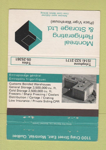 Matchbook Cover - Montreal Refrigerating Storage Montreal QC 40 Strike
