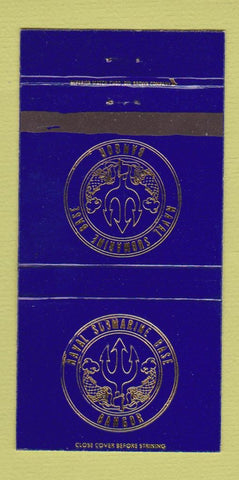 Matchbook Cover - Naval Submarine Base Bangor ME 30 Strike