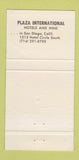 Matchbook Cover - Plaza International Hotel San Diego CA 30 Strike