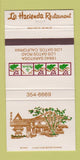 Matchbook Cover - La Hacienda Restaurant Los Gatos CA 30 Strike