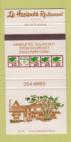 Matchbook Cover - La Hacienda Restaurant Los Gatos CA 30 Strike