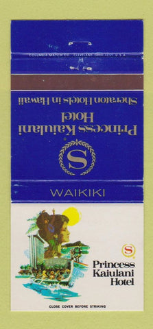 Matchbook Cover - Princess Kaiulani Hotel Waikiki Hawaii 30 Strike