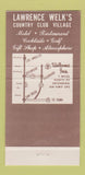 Matchbook Cover - Lawrence Welk's Country Club Village Escondido CA 30 Strike