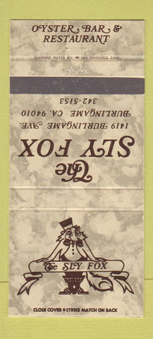 Matchbook Cover - Sly Fox Burlingame CA 30 Strike