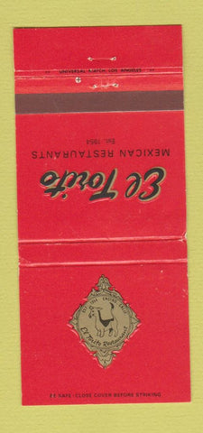 Matchbook Cover - El Torito Mexican Food CA WA Colorado TX 30 Strike