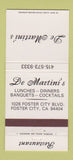 Matchbook Cover - De Martini's Restaurant Foster City LA 30 Strike