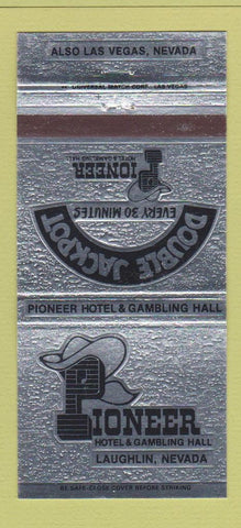 Matchbook Cover - Pioneer Hotel Casino Laughlin NV 30 Strike