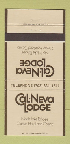 Matchbook Cover - Cal Neva Lodge North Lake Tahoe NV casino 30 Strike