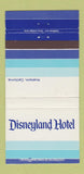 Matchbook Cover - Disneyland Hotel Anaheim CA 30 Strike