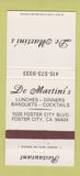 Matchbook Cover - De Martini's Restaurant Foster City LA 30 Strike