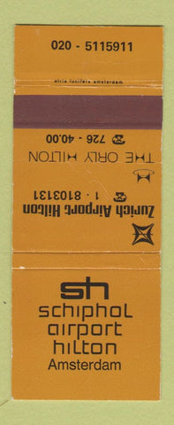 Matchbook Cover - Schiphol Airport Hilton Amsterdam Zurich 30 Strike