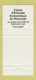 Matchbook Cover - L'Entraide Economique du Quebec QC Rimouski 30 Strike