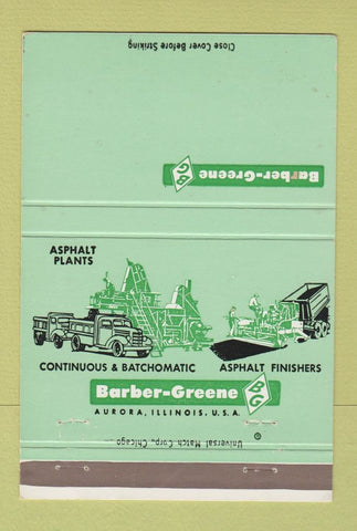 Matchbook Cover - Barber Green Tractors Asphalt Aurora IL 40 Strike