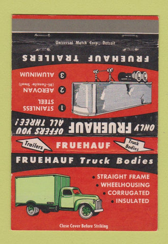 Matchbook Cover - Fruehauf Truck Bodies trailers 40 Strike