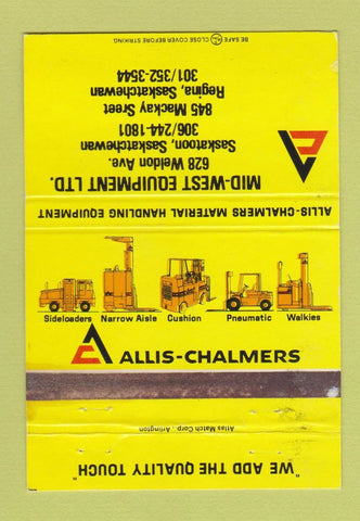 Matchbook Cover - Allis Chalmers Fork Lifts Regina Saskatoon SK 40 Strike