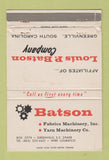 Matchbook Cover Louis Batson Fabric Machinery Yarn Greenville SC WORN 40 Strike