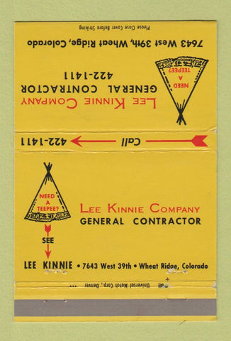 Matchbook Cover - Lee Kinnie Contractor Wheat Ridge Colorado Tepee 40 Strike