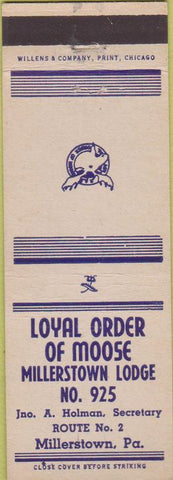 Matchbook Cover - Matchbook Cover Moose Lodge Millerstown PA