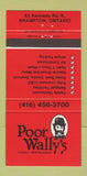 Matchbook Cover - Poor Wally's Restaurant Brampton ON 30 Strike