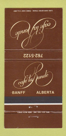 Matchbook Cover - Cafe la Ronde Banff AB 30 Strike
