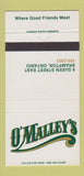 Matchbook Cover - O'Malley's Brampton ON restaurant 30 Strike