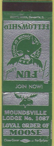Matchbook Cover - Matchbook Cover Moose Lodge Moundsville WV
