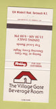 Matchbook Cover - Village Gate Beverage Room Dartmouth NS 30 Strike