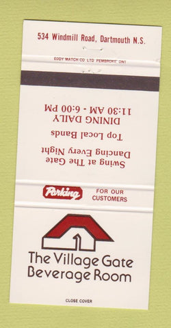 Matchbook Cover - Village Gate Beverage Room Dartmouth NS 30 Strike