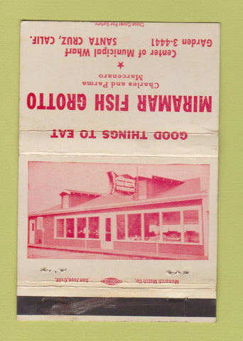 Matchbook Cover - Miramar Fish Grotto Santa Cruz CA WORN 40 Strike