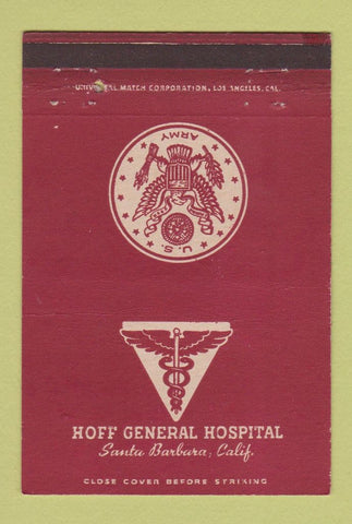 Matchbook Cover - Hoff General Hospital Army Santa Barbara CA postcard 40 Strike