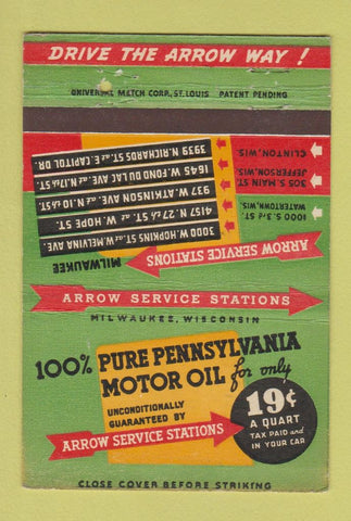 Matchbook Cover Pennsylvania Motor Oil Arrow oil gas Milwaukee WI WEAR 40 Strike